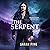 The Serpent: The Immortal Dealers, Book 1