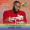 Love Furever by Gabbi Grey Love Furever by Gabbi Grey