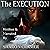 The Execution: The Wintergrave Chronicles, Book 1