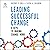 Leading Successful Change (Revised and Updated Edition): 8 Keys to Making Change Work