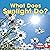 What Does Sunlight Do?
