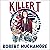 KILLER T