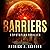 Barriers: A Dystopian Thriller