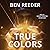 True Colors: The Demon's Apprentice Series, Book 6