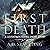 First Death: A Seventeen Series Short Story, Book 1