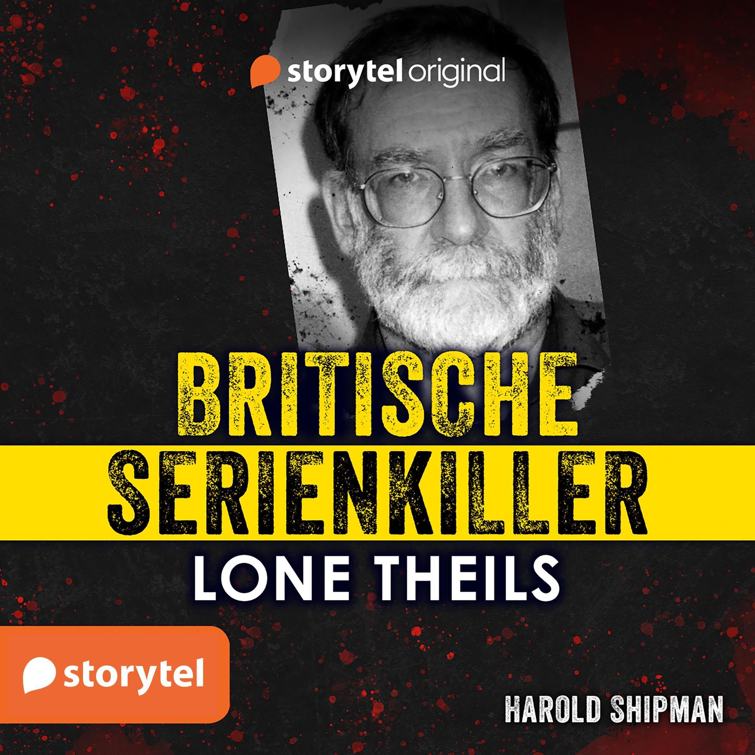 Britische Serienkiller - Harold Shipman [British Serial Killers - Harold Shipman] (Audible Audio)