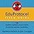 The EduProtocol Field Guide: 16 Student-Centered Lesson Frames for Infinite Learning Possibilities: The EduProtocol Field Guide, Book 1