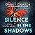 Silence in the Shadows: Black Winter, Book 4
