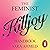 The Feminist Killjoy Handbook