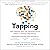 Tapping: Self-Healing with the Transformative Power of Energy Psychology