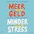 Meer geld, minder stress: Ontdek je geldtype, doorbreek de taboes en ga slimmer om met je geld