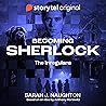 Becoming Sherlock...