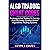 ALGO TRADING CHEAT CODES: Techniques For Traders To Quickly And Efficiently Develop Better Algorithmic Trading Systems