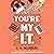You’re My I.T.: Nerds of Happy Valley, Book 1