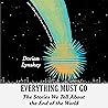 Everything Must G...
