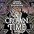 A Crown in Time: Thief in Time, Book 4
