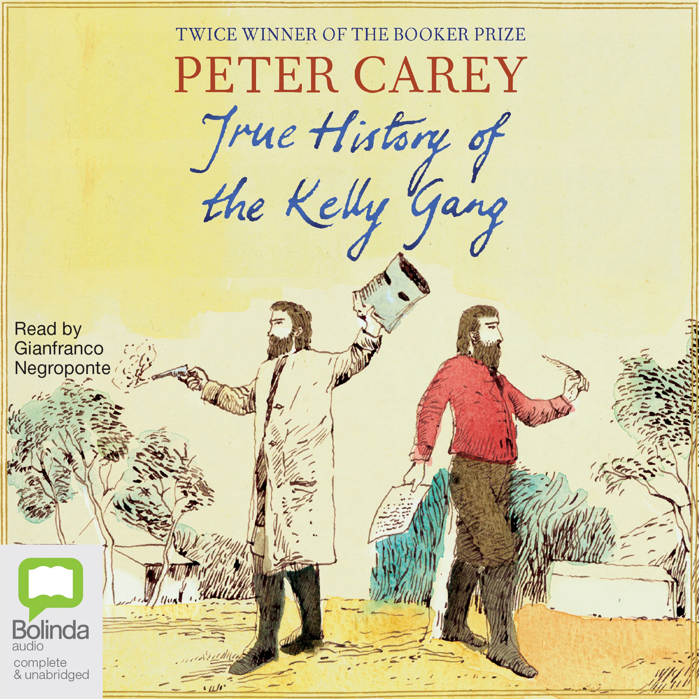 True History of the Kelly Gang