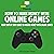 How to Make Money with Online Games: Your Step-by-Step Guide to Making Money with Online Games