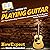 HowExpert Guide to Playing Guitar: Turning Crisis into Clarity: How to Survive or Thrive in the Midst of Uncertainty