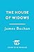 The House of Widows: A swas...
