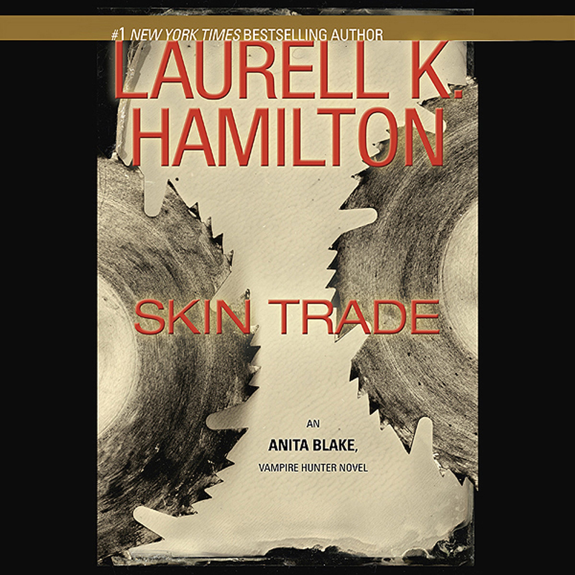 Skin Trade: An Anita Blake, Vampire Hunter Novel