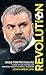 Revolution: Ange Postecoglo...