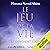 Le jeu de la vie et comment y jouer [The Game of Life and How to Play It]