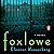 Foxlowe: A Novel