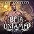 Beta Untamed: Feral Pack Series, Book 2
