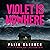 Violet Is Nowhere: The Jolvix Episodes