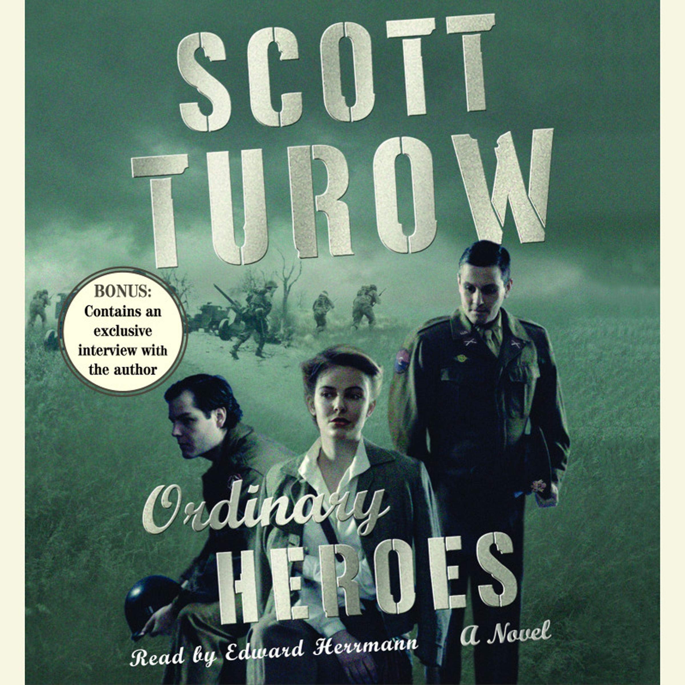Ordinary Heroes: A Novel