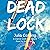 Deadlock: Darcie Lock, Book 3