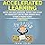 Accelerated Learning: Master Your Skill Acquisition, Improve Your Memory and Productivity and Use Your Acquired Skills to Make a Passive Income! (2 Book Bundle)