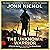 The Unknown Warrior A Personal Journey of Discovery and Remembrance by John Nichol
