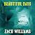 Beautiful Days: Stories