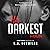 Her Darkest Hour: A Psychological Thriller Novella