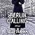 Berlin Calling