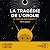 La Tragédie de l'orque (La Trilogie baryonique #1)