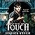 Touch: Touched by the Fae, Book 3