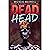 Dead Head: Odd-Couple Detectives, High-Stakes Crimes, Unbeatable Team