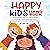 Happy Kids' Handbook: Empow...