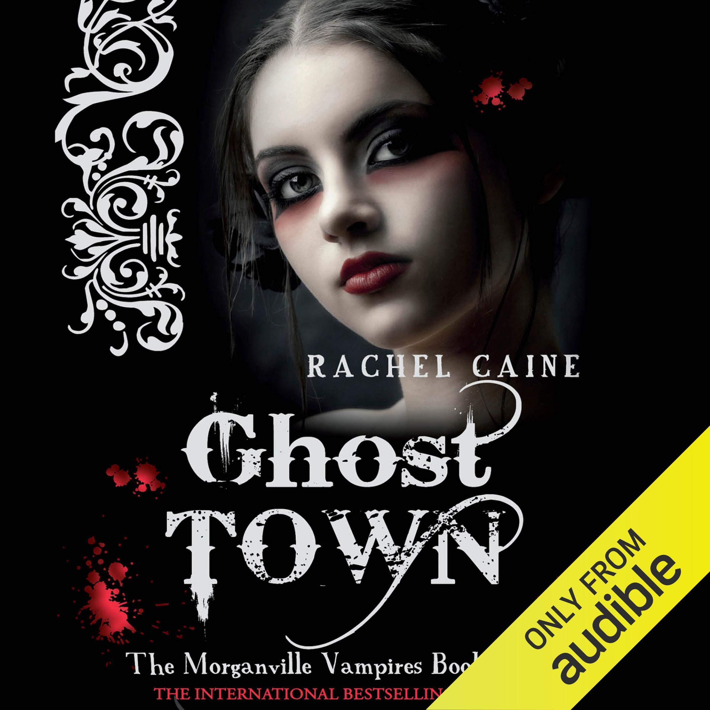 Ghost Town: Morganville Vampires, Book 9