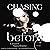 Chasing Before