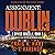 Assignment: Dublin: A SpyCo Novella, Book 6