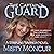 The Captain's Guard: A Stripling Warrior Novel, Volume 5