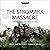 The Stromark Massacre by C Z Dunn