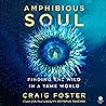 Amphibious Soul: ...