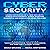 Cyber Security: Learn the Basics of Cyber Security, Threat Management, Cyber Warfare Concepts and Executive-Level Policies