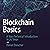 Blockchain Basics: A Non-Technical Introduction in 25 Steps
