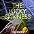 The Lucky Sickness